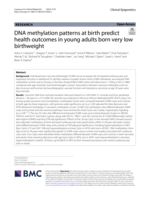 DNA methylation patterns at birth predict health outcomes in young adults born very low birthweight