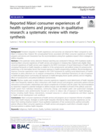 Reported Māori consumer experiences of health systems and programs in qualitative research: a systematic review with meta-synthesis