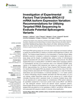 Investigation of Experimental Factors That Underlie BRCA1/2 mRNA Isoform Expression Variation: Recommendations for Utilizing Targeted RNA Sequencing to Evaluate Potential Spliceogenic Variants