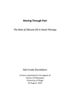 Moving through pain. The role of silicone oil in hand therapy