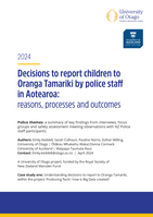 Decisions to report children to Oranga Tamariki by police staff in Aotearoa: reasons, processes and outcomes