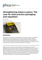 Strengthening tobacco policy: The case for best practice packaging and regulation
