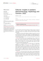 Editorial: Insights in pediatric gastroenterology, hepatology and nutrition: 2022