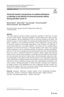 University teachers' perspectives on student attendance: a challenge to the identity of university teachers before, during and after Covid-19