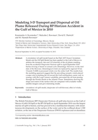 Modeling 3-D Transport and Dispersal of Oil Plume Released During BP/Horizon Accident in the Gulf of Mexico in 2010