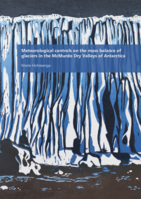 Meteorological controls on the mass balance of glaciers in the McMurdo Dry Valleys of Antarctica