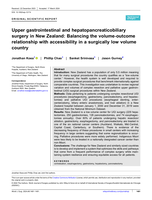 Upper gastrointestinal and hepatopancreaticobiliary surgery in New Zealand: Balancing the volume-outcome relationship with accessibility in a surgically low volume country