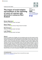 The impact of social isolation and loneliness on the well-being of carers of a person with dementia in aotearoa New Zealand
