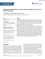Challenges around diagnosis of early onset colorectal cancer, and the case for screening