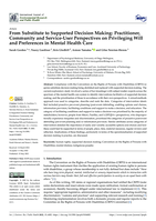 From Substitute to Supported Decision Making: Practitioner, Community and Service-User Perspectives on Privileging Will and Preferences in Mental Health Care