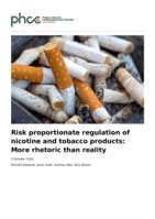 Risk proportionate regulation of nicotine and tobacco products: More rhetoric than reality