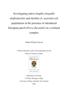 Investigating native longfin (Anguilla dieffenbachii) and shortfin (A. australis) eel populations in the presence of introduced European perch (Perca fluviatilis) in a wetland complex