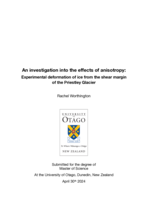 An investigation into the effects of anisotropy: Experimental deformation of ice from the shear margin of the Priestley Glacier
