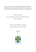 From clinical guidelines to implementation science: Changing clinical practice and health care delivery