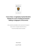 Future Vision: A Cognitively Inspired Narrative Interface for Future Thinking and Decision Making in Geographic Environments