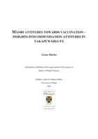 Māori attitudes towards vaccination - insights into immunisation attitudes in Takapūwāhia Pā