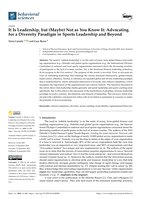 It Is Leadership, but (Maybe) Not as You Know It: Advocating for a Diversity Paradigm in Sports Leadership and Beyond