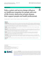 Policy, system and service design influence on healthcare inequities for people with end-of-life chronic obstructive airways disease, their support people and health professionals