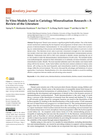 In Vitro Models Used in Cariology Mineralisation Research - A Review of the Literature