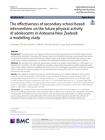 The effectiveness of secondary-school based interventions on the future physical activity of adolescents in Aotearoa New Zealand: a modelling study