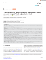 The Experience of Women Receiving Mastectomy Care in an Acute Surgical Ward: A Qualitative Study