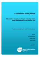 Alcohol and older people: A descriptive analysis of changes in alcohol use in older New Zealanders from 2004 to 2009