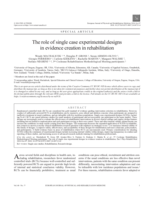 The role of single case experimental designs in evidence creation in rehabilitation