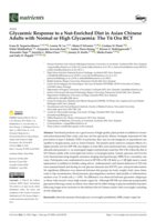 Glycaemic Response to a Nut-Enriched Diet in Asian Chinese Adults with Normal or High Glycaemia: The Tū Ora RCT