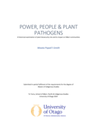 Power, People and Plant Pathogens. A historical examination of plant biosecurity risk and its impact on Māori communities