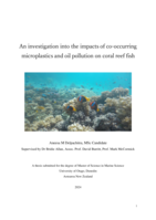 An investigation into the impacts of co-occurring microplastics and oil pollution on coral reef fish