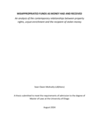 Misappropriated funds as money had and received: An analysis of the contemporary relationships between property rights, unjust enrichment and the recipient of stolen money