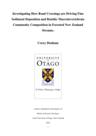 Investigating How Road Crossings are Driving Fine  Sediment Deposition and Benthic Macroinvertebrate  Community Composition in Forested New Zealand Streams
