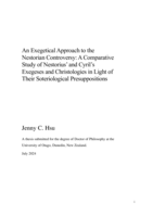 An exegetical approach to the Nestorian controversy: A comparative study of Nestorius' and Cyril’s exegeses and Christologies in light of their soteriological presuppositions