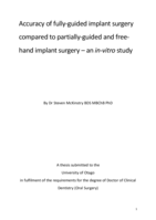 Accuracy of fully-guided implant surgery compared to partially-guided and free-hand implant surgery - an in-vitro study