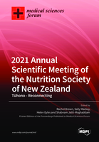 2021 Annual Scientific Meeting of the Nutrition Society of New Zealand: Tūhono - Reconnecting