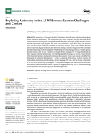 Exploring Autonomy in the AI Wilderness: Learner Challenges and Choices