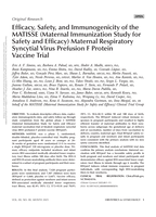 Efficacy, Safety, and Immunogenicity of the MATISSE (Maternal Immunization Study for Safety and Efficacy) Maternal Respiratory Syncytial Virus Prefusion F Protein Vaccine Trial