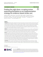 Finding the right dose: a scoping review examining facilitation as an implementation strategy for evidence-based stroke care