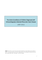 The Active Surveillance of Children Diagnosed with Echocardiography-Detected Rheumatic Heart Disease (2007-2012)