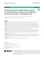 Conducting genetic epidemiology research on hyperuricaemia and gout in an indigenous community in Guam - a feasibility study