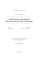 Faulted Terraces and Earthquake Behaviour of the Pisa Fault, Central Otago