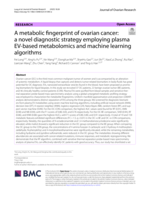 A metabolic fingerprint of ovarian cancer: a novel diagnostic strategy employing plasma EV-based metabolomics and machine learning algorithms