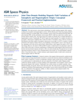 Joint Time‐Domain Modeling Magnetic Field Variations of Ionospheric and Magnetospheric Origin: Conceptual Framework and Practical Implementation