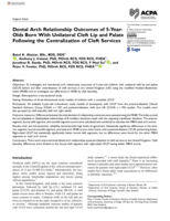 Dental Arch Relationship Outcomes of 5-Year-Olds Born With Unilateral Cleft Lip and Palate Following the Centralization of Cleft Services