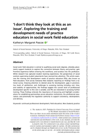 'I don’t think they look at this as an issue'. Exploring the training and development needs of practice educators in social work field education