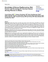 Knowledge of Human Papillomavirus, Risk Factors and Screening for Cervical Cancer Among Women in Ghana