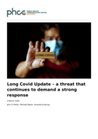 Long Covid Update – a threat that continues to demand a strong response