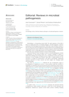 Editorial: Reviews in microbial pathogenesis