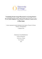 Evaluating strain gauge placement in assessing passive fit of multi-implant fixed dental prosthesis frameworks: a pilot study