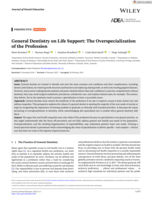 General Dentistry on Life Support: The Overspecialization of the Profession